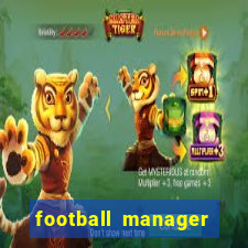 football manager 2024 crackeado